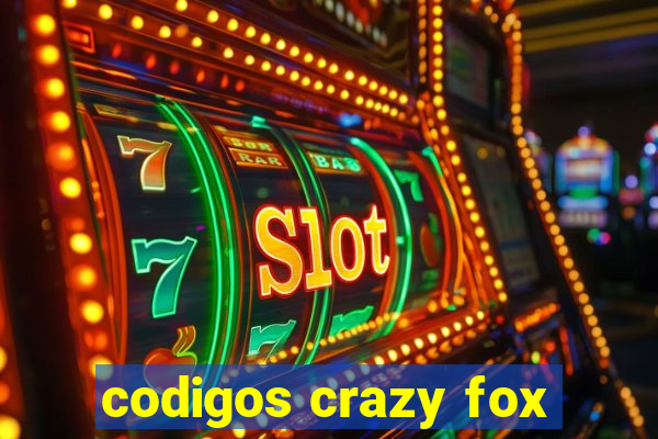 codigos crazy fox